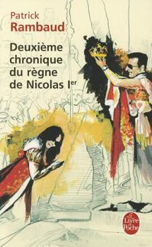 Deuxième chronique du règne de Nicolas Ier - Book #2 of the Chroniques du règne de Nicolas Ier