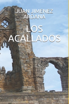 Paperback Los Acallados [Spanish] Book