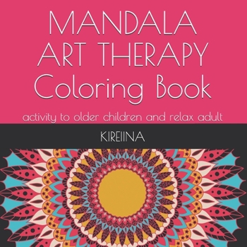 Paperback Mandala Art Therapy: Coloring book