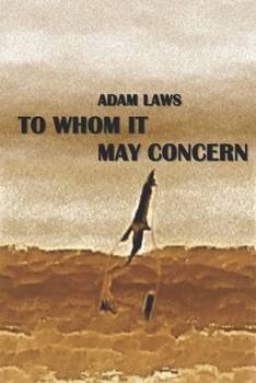 Paperback To Whom It May Concern Book