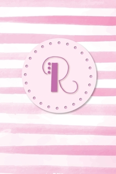 Paperback R: Initial Monogram Blank Journal College Rule Lined 6x9 Pink Watercolor Stripes Book