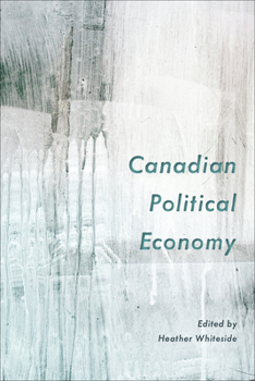 Paperback Canadian Political Economy Book