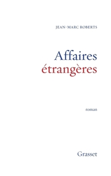 Paperback Affaires étrangères [French] Book