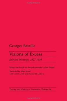 Paperback Visions of Excess: Selected Writings, 1927-1939 Volume 14 Book