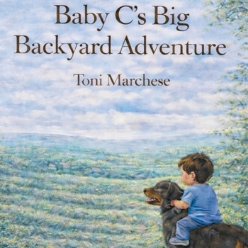 Paperback Baby C’s Big Backyard Adventure Book