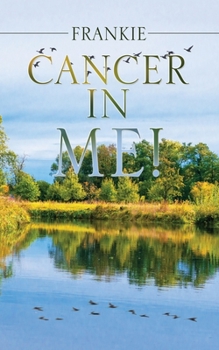 Paperback Cancer in Me! Book