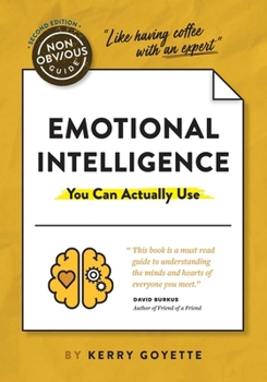 Paperback The Non-Obvious Guide to Emotional Intelligence (You Can Actually Use) Book