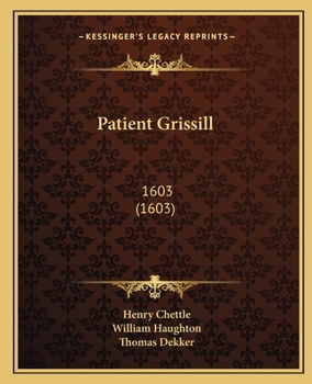 Paperback Patient Grissill: 1603 (1603) Book