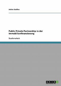 Paperback Public Private Partnership in der Immobilienfinanzierung [German] Book