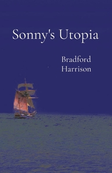 Paperback Sonny's Utopia Book