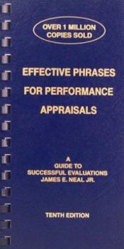Paperback Effective Phrases for Performance Appraisals: A Guide to Successful Evaluations Book