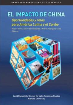 Paperback The Emergence of China: Opportunities And Challenges for Latin America And the Caribbean Book