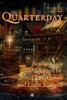 Paperback Quarterday Vol. 2 Issue 4 Oct. 2016: The Poetry of Mythic Journeys for Samhain Book