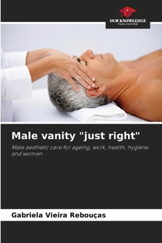 Paperback Male vanity "just right" Book