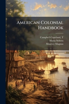 Paperback American Colonial Handbook Book