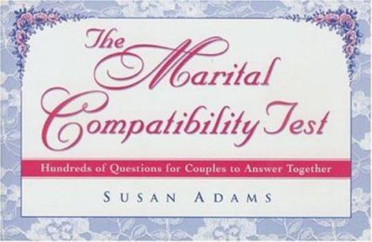 Paperback The Marital Compatibility Test: Hundreds of Questions for Couples to Answer Together Book