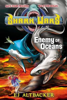Hardcover Shark Wars #5: Enemy of Oceans Book
