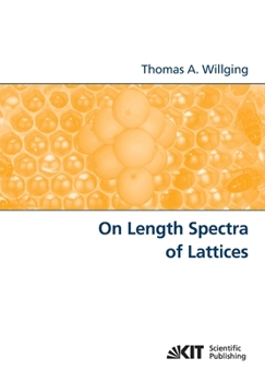 Paperback On Length Spectra of Lattices Book
