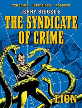 Paperback Jerry Siegel's Syndicate of Crime Book