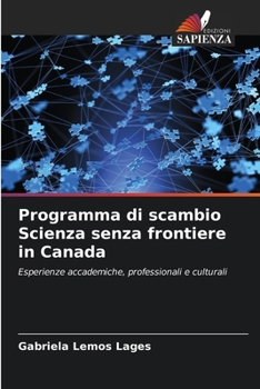 Paperback Programma di scambio Scienza senza frontiere in Canada [Italian] Book