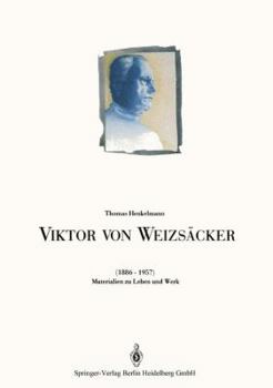 Paperback Viktor Von Weizsäcker (1886-1957): Materialien Zu Leben Und Werk [German] Book