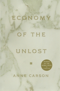 Paperback Economy of the Unlost: (Reading Simonides of Keos with Paul Celan) (Nobel Prize Winner) Book