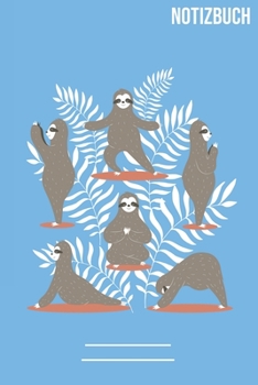 Faultier Yoga Notizbuch: A5   Notebook • 111 Seiten  • Extra  Kalender 2020 •  Einzigartig •  Dotgrid •  Dotted •  Punktraster •  Gepunktet • Geschenk • Geschenkidee (German Edition)