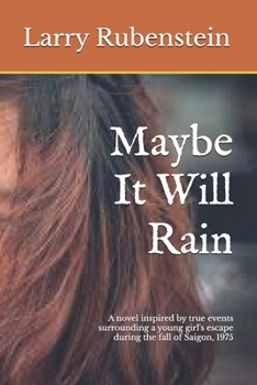 Paperback Maybe It Will Rain Book