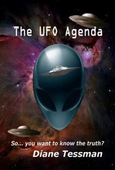 Paperback The UFO Agenda: So... you want to know the truth? Book