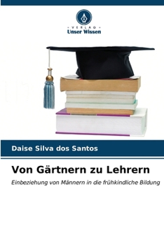 Paperback Von Gärtnern zu Lehrern [German] Book