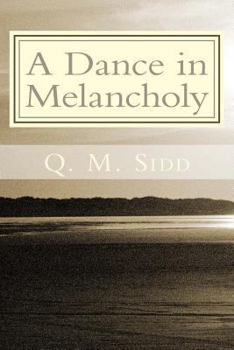 Paperback A Dance in Melancholy: A collection of my articles and memoirs Book