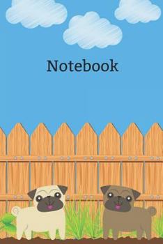 Paperback Notebook: Cute Pugs on a Bright Day Book