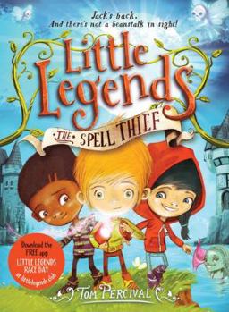 The Spell Thief - Book #1 of the Little Legends