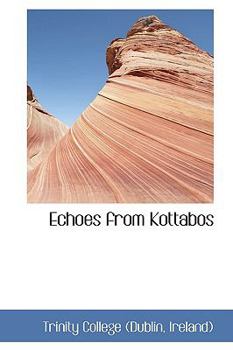 Echoes from Kottabos