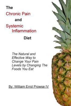 Paperback The Chronic Pain and Systemic Inflammation Diet Book