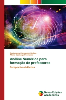 Paperback Análise Numérica para formação de professores [Portuguese] Book