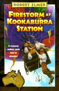 Firestorm at Kookaburra Station (Adventures Down Under) - Book #6 of the Adventures Down Under