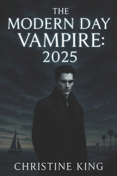 Paperback The Modern Day Vampire: 2025 Book