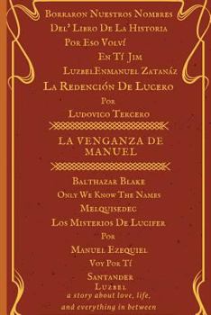 Paperback La Venganza de Manuel Only we know the names [Spanish] Book