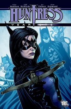 Huntress: Year One - Book  of the Huntress collected editions
