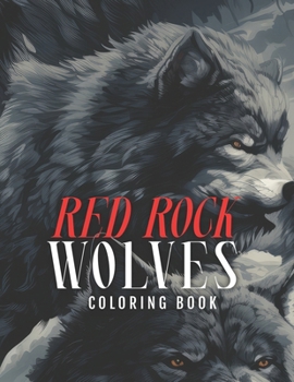 Paperback Red Rock Wolves Coloring Book