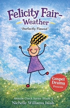 Paperback Felicity Fair - Weather: "Perfectly Flawed" Book