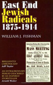 Paperback East End Jewish Radicals 1875-1914 Book