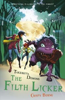 The Filth Licker - Book #2 of the Takeshita Demons