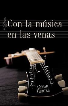 Hardcover Con La Msica En Las Venas [Spanish] Book