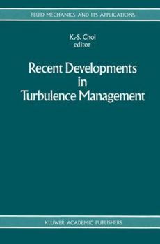 Hardcover Recent Developments in Turbulence Management Book