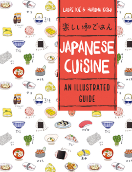 Paperback Japanese Cuisine: An Illustrated Guide Book