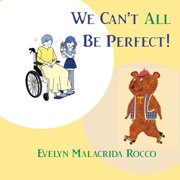 Paperback We Can't All Be Perfect Book