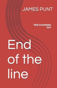 Paperback End of the line: A Gripping New Crime Thriller Book