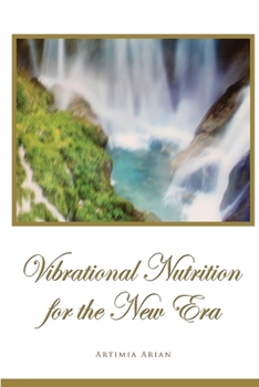 Paperback Vibrational Nutrition for the New Era Book